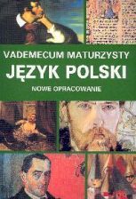 Vademecum Maturzysty Język Polski