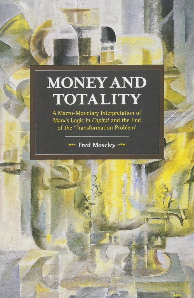 Haymarket Books Money And Totality A