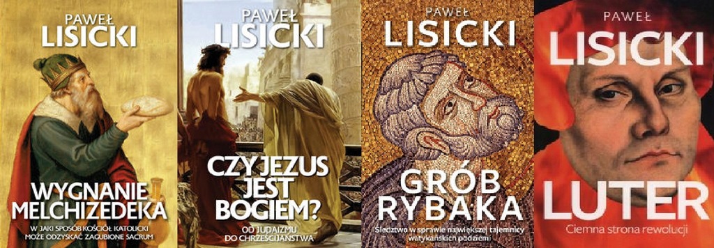 Wygnanie+ Jezus + Grób Rybaka + Luter Lisicki