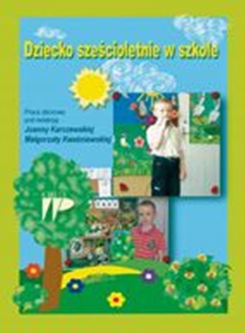 Dziecko sześcioletnie w szkole - e-book