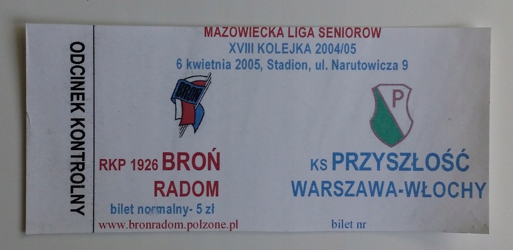 Bilet Broń Radom - Przyszłość Warszawa 06.04.2005