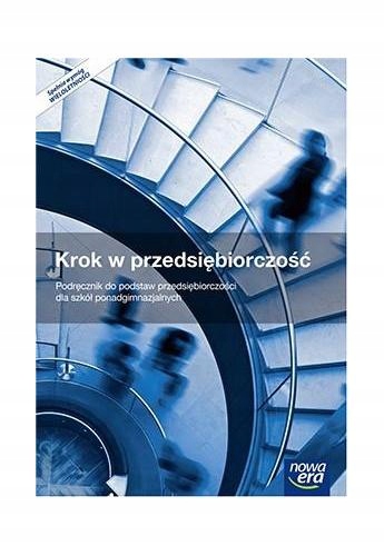 Krok w przedsiębiorczość Podręcznik Nowa Era