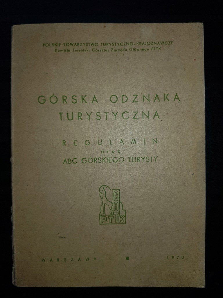 Regulamin górskiej odznaki turystycznej. ABC górskiego turysty