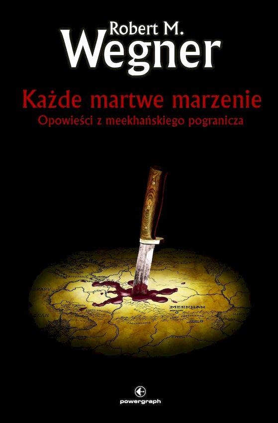 KAŻDE MARTWE MARZENIE. OPOWIEŚCI Z...