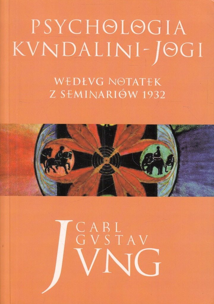 Psychologia kundalini jogi Jung Carl Gustav