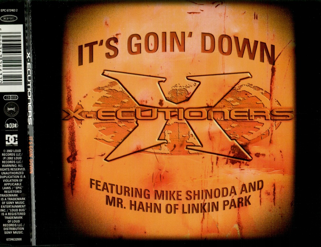 X-Ecutioners - It's Goin' Down 2002 | Linkin Park