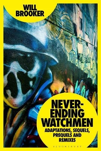 Bloomsbury Academic Never-Ending Watchmen