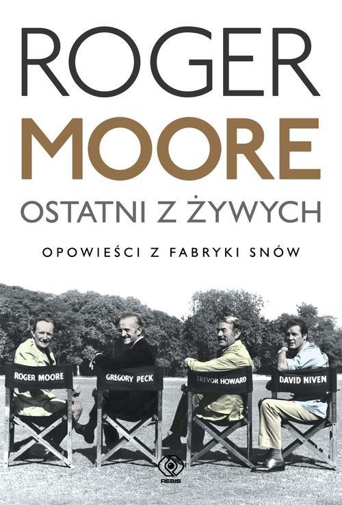 Ostatni z żywych Roger Moore