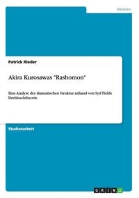 AKIRA KUROSAWAS "RASHOMON" PATRICK..