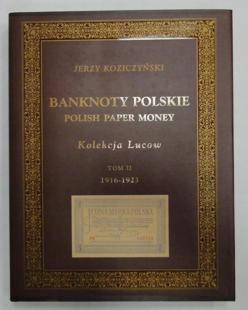 Kolekcja Lucow Tom II, Banknoty polskie 1916-1923