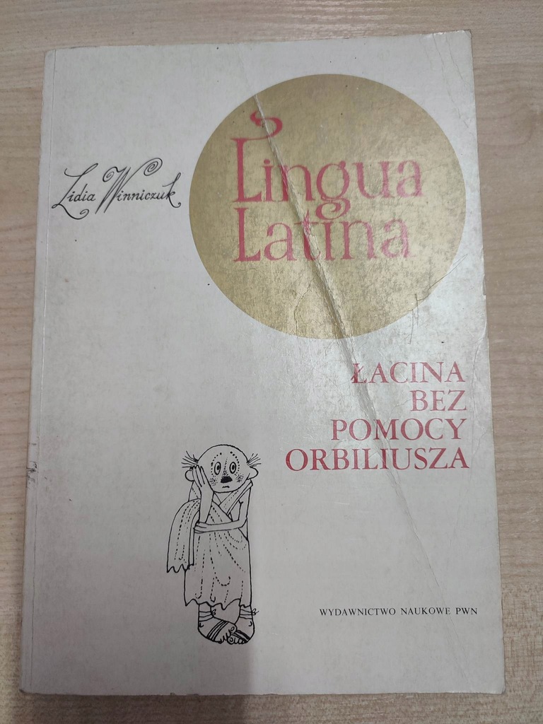 Lingua Latina łacina bez pomocy Orbiliusza
