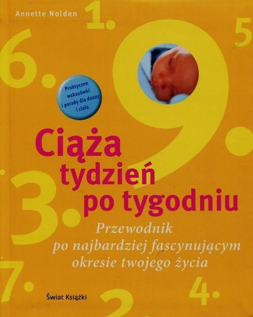 CIĄŻA TYDZIEŃ PO TYGODNIU