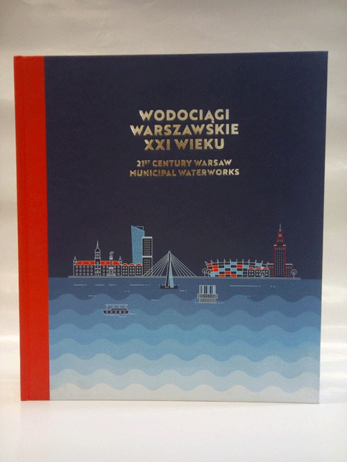 Album "Wodociągi Warszawskie XXI wieku"