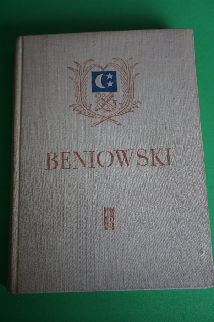 ORŁOWSKI L.: M.A. Beniowski. 1961.