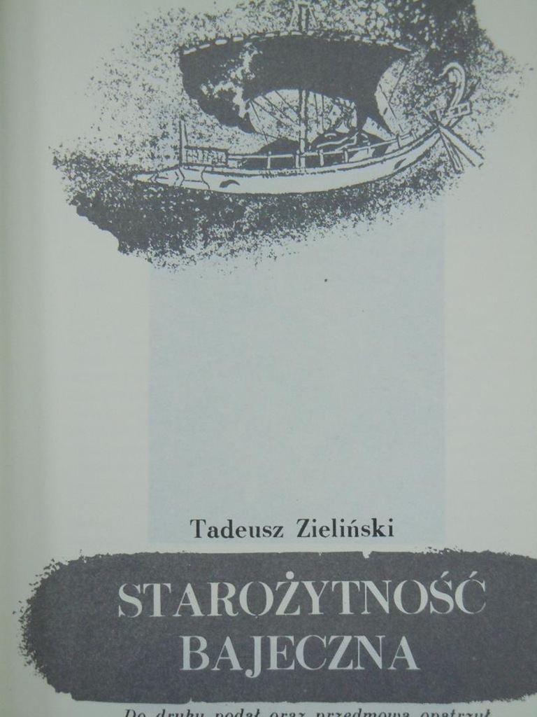 Tadeusz Zieliński Starożytność bajeczna