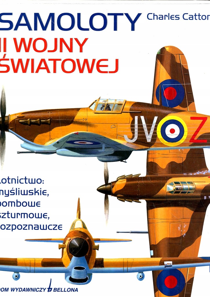 Samoloty II Wojny Światowej - Charles Catton
