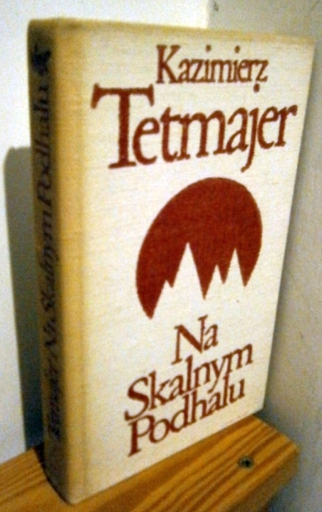 Kazimierz Tetmajer - Na Skalnym Podhalu