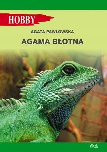 Agama błotna A. Pawłowska - książka o agamach błot