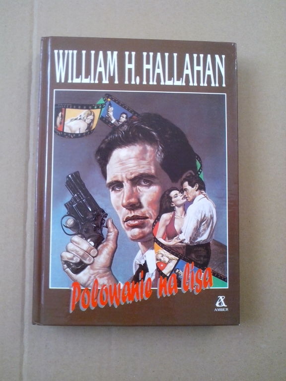 POLOWANIE NA LISA - William H. Hallahan