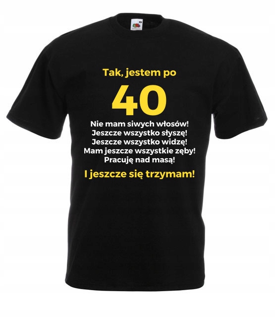 Koszulka Na 40 Urodziny Tshirt Prezent TM36PL1-XXL