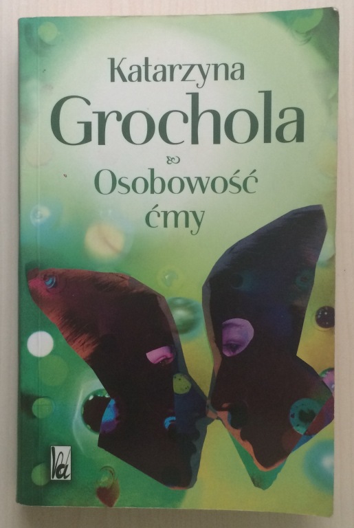 OSOBOWOŚĆ ĆMY Katarzyna Grochola