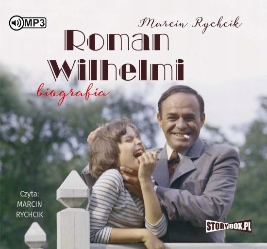CD MP3 Roman wilhelmi biografia wyd. 2 Storybox