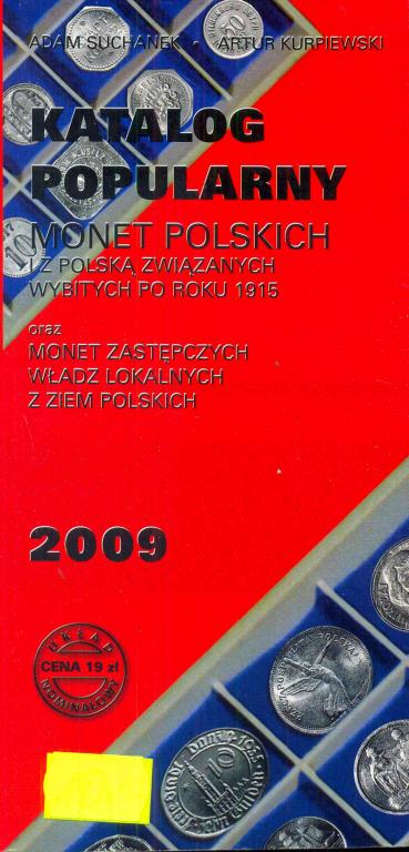 Katalog monet polskich 2009. Suchanek, Kurpiewski.