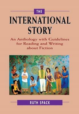 The International Story: An Anthology with Guideli