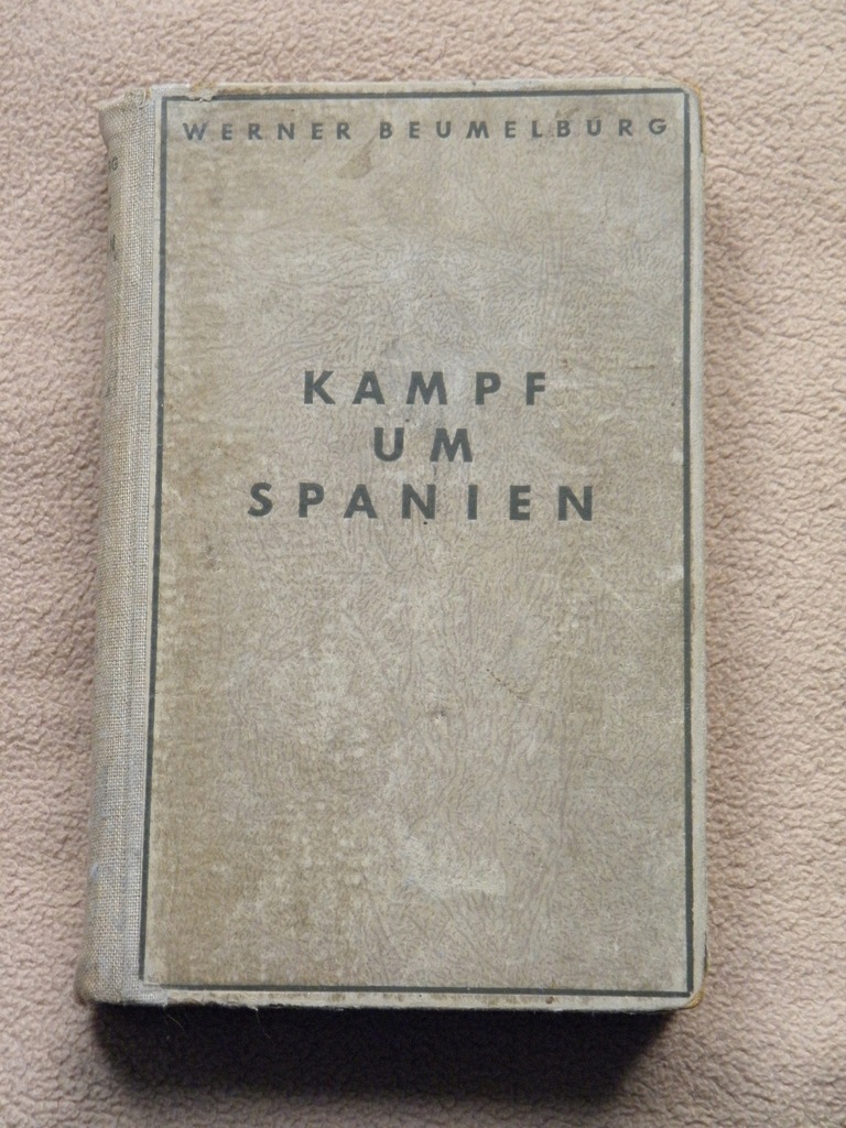 KAMPF UM SPANIEN - książka - oryginał