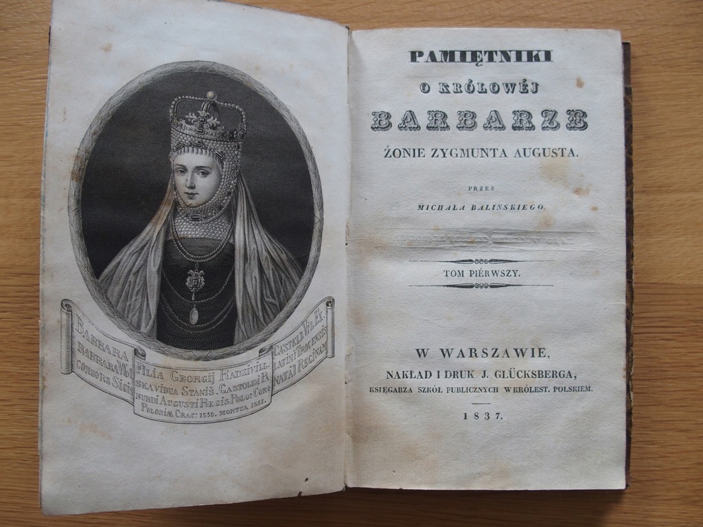 Pamiętniki o Królowej Barbarze 1837,1840 komplet