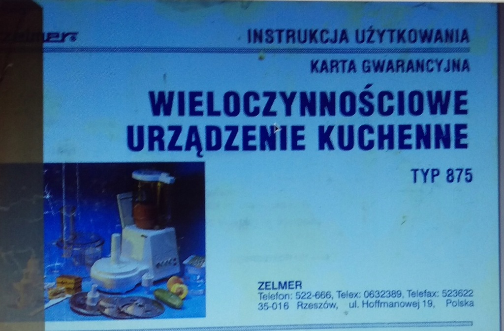 INSTRUKCJA OBSŁUGI ROBOT KUCHENNY ZELMER 875 BCM zelmer instrukcja Warszawa w Oficjalnym Archiwum Allegro