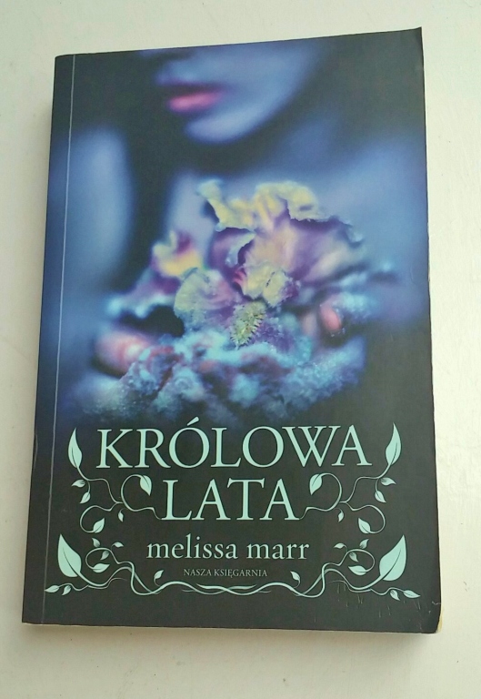 Melissa Marr - Królowa Lata