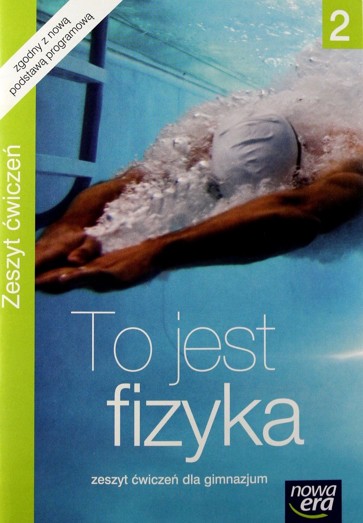 TO JEST FIZYKA CZ. 2 ZESZYT ĆWICZEŃ [KSIĄŻKA]