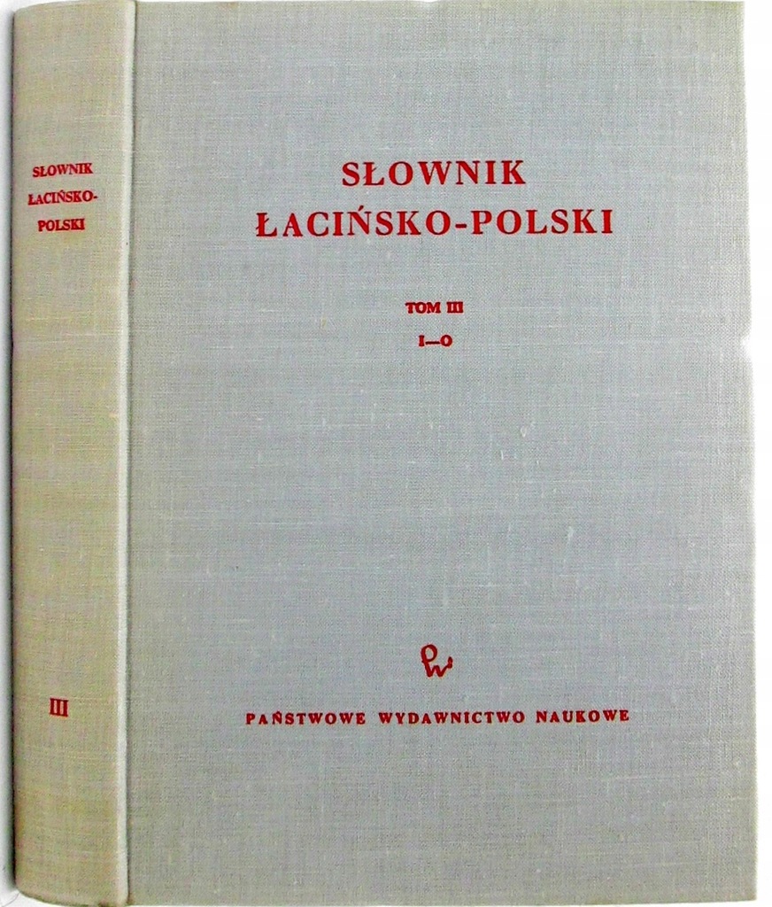 SŁOWNIK ŁACIŃSKO POLSKI T.3