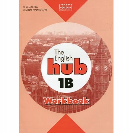 The English Hub 1B. Workbook