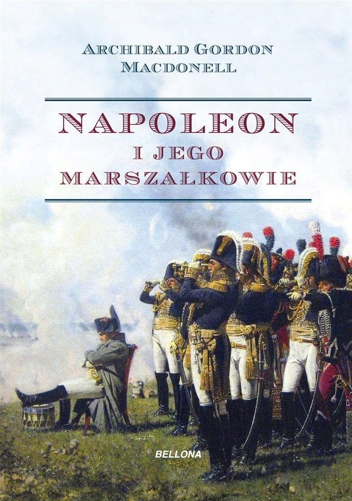 Napoleon i jego marszałkowie wyd.specjalne