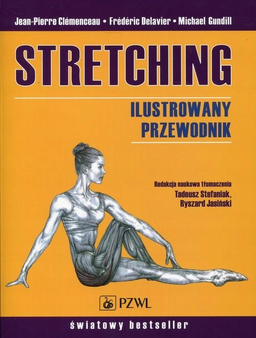 STRETCHING ILUSTROWANY PRZEWODNIK