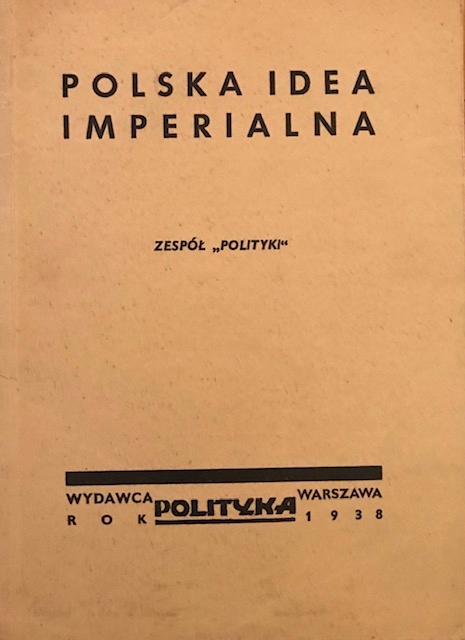 Polska idea imperialna [1938]