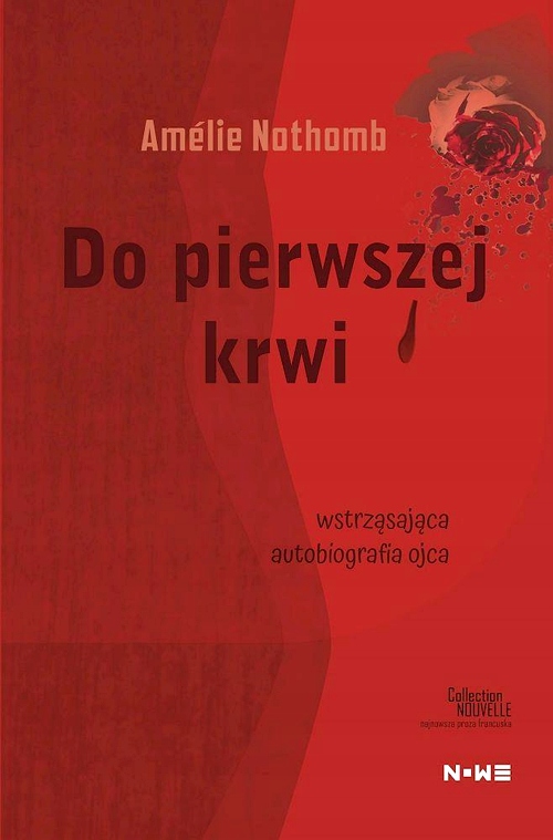 DO PIERWSZEJ KRWI