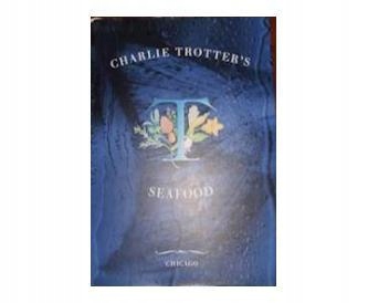 Seafood - Charlie Trotter's 1997