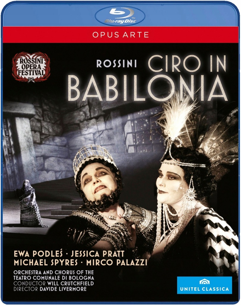 OR+CH TEATRO BOLOGNA: ROSSINI / CIRO IN BABILONIA