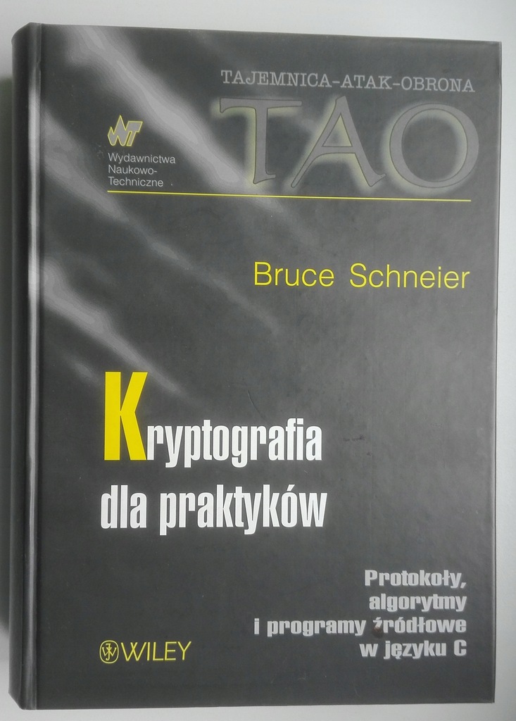 Bruce Schneier - Kryptografia dla praktyków