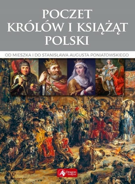 Cuda. Poczet królów i książąt Polski wyd.2018