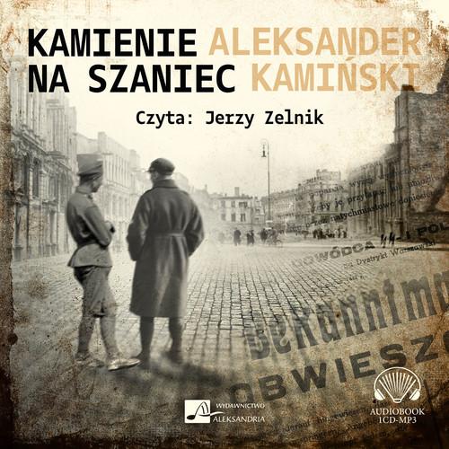 KAMIENIE NA SZANIEC AUDIOBOOK ALEKSANDER KAMIŃSKI