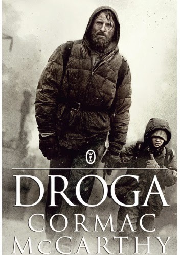 Droga - Cormac McCarthy