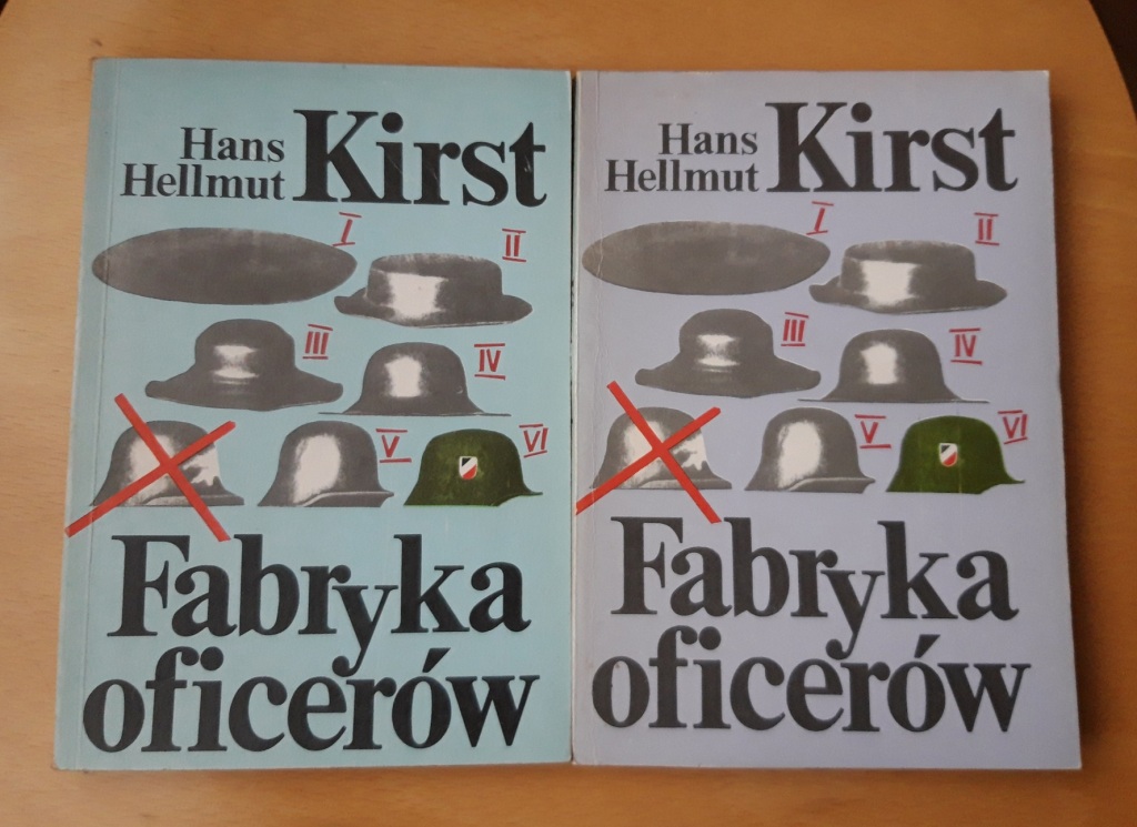 Hans Kirst "FABRYKA OFICERÓW" tom I i II