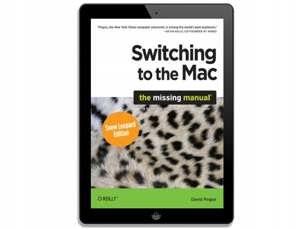 Switching to the Mac: The Missing Manual, Snow
