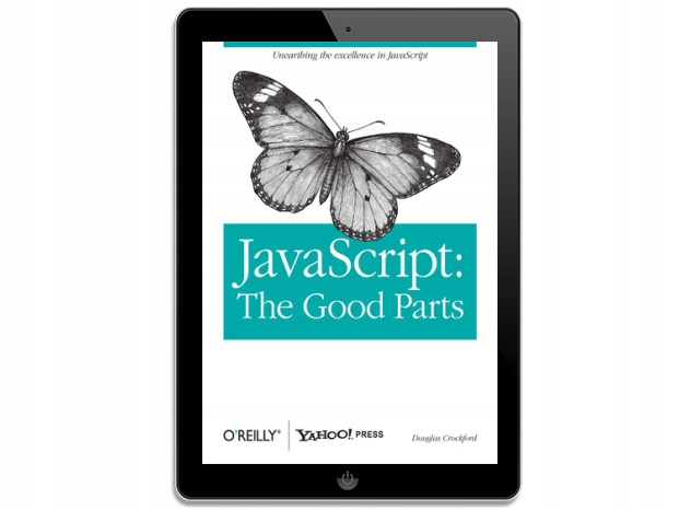 JavaScript: The Good Parts. The Good Parts