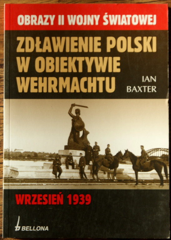 książka Zdławienie Polski w obiektywie wehrmachtu