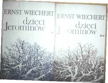 Dzieci Jerominów 2 tomy - Ernest Wiechert